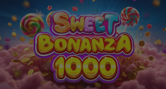 Sweet Bonanza 1000